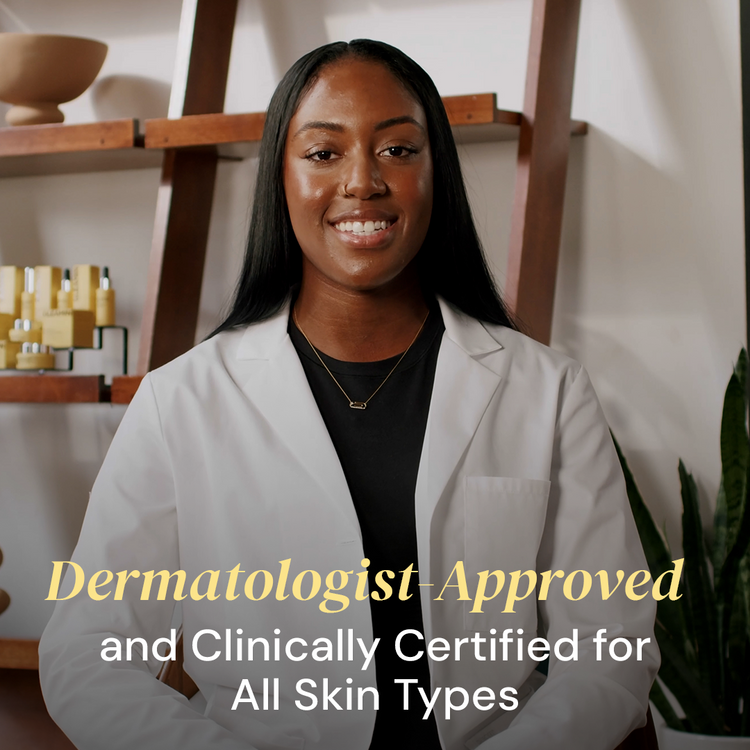 Woman in a white coat standing in front of shelves with skincare products, text 'Dermatologist Approved and Clinically Certified for All Skin Types'.