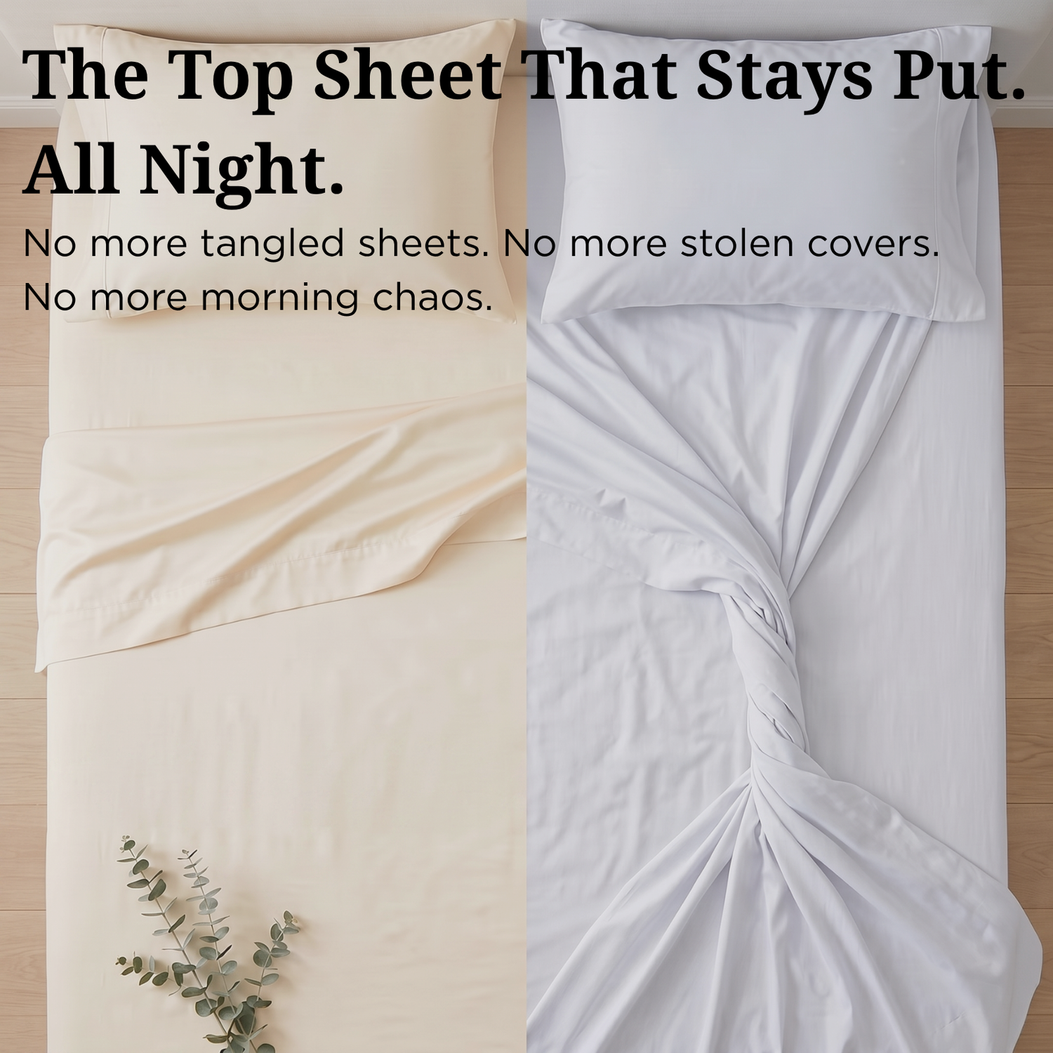 Top sheet that stays put all night with text on a bed setup.