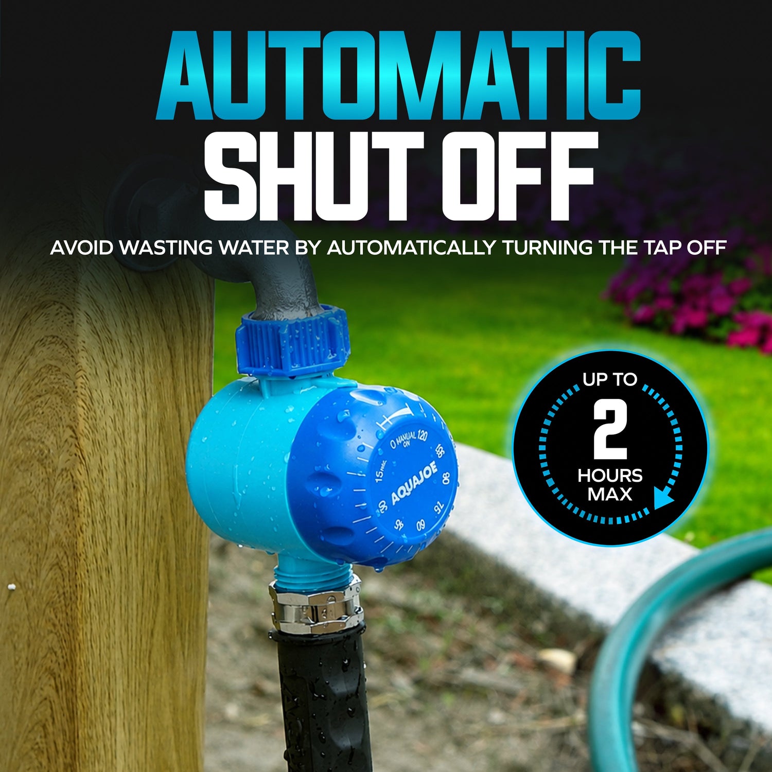 A blue and gray Aquadeck automatic shut-off valve connected to a black garden hose, shown outdoors next to a wooden post with a blurred green lawn background. Text overlays read 'AUTOMATIC SHUT OFF' and 'UP TO 2 HOURS MAX'.